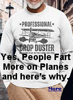 There�s a scientific explanation for why folks let it rip when they�re high in the sky, but it doesn�t make it any less aggravating.